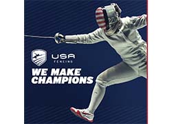 USA Fencing: We Make Champions overlaid on image of fencer mid-lunge